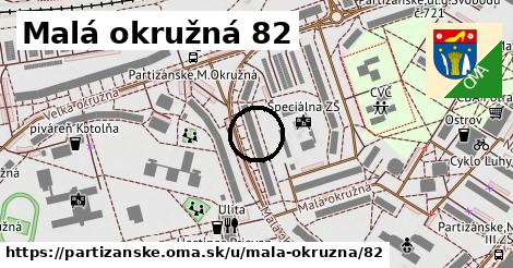 Malá okružná 82, Partizánske