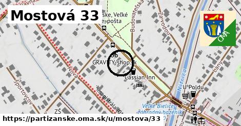 Mostová 33, Partizánske