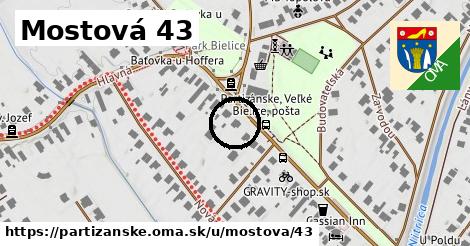 Mostová 43, Partizánske