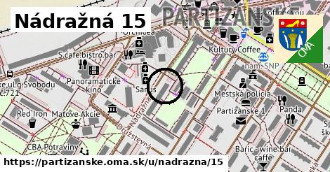 Nádražná 15, Partizánske