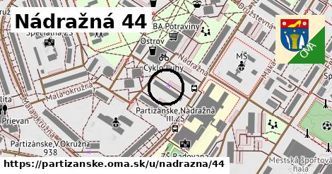 Nádražná 44, Partizánske