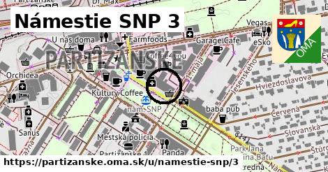 Námestie SNP 3, Partizánske