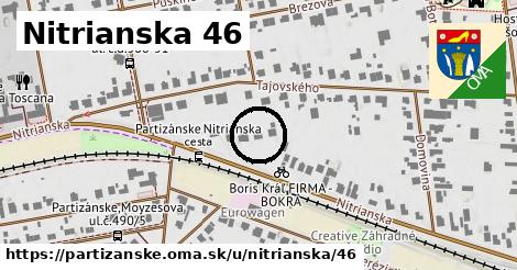 Nitrianska 46, Partizánske