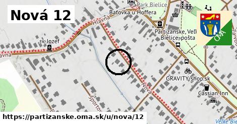 Nová 12, Partizánske