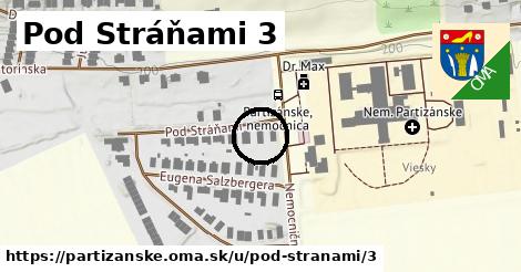 Pod Stráňami 3, Partizánske