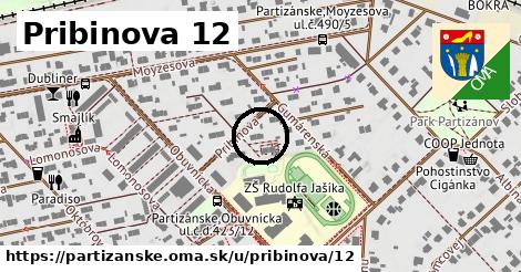 Pribinova 12, Partizánske