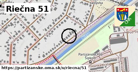 Riečna 51, Partizánske