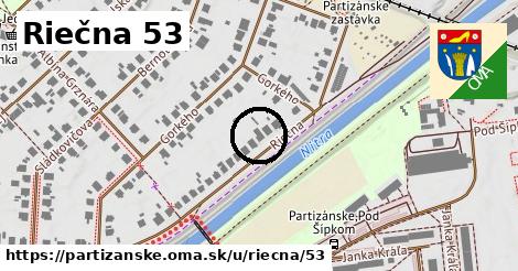 Riečna 53, Partizánske