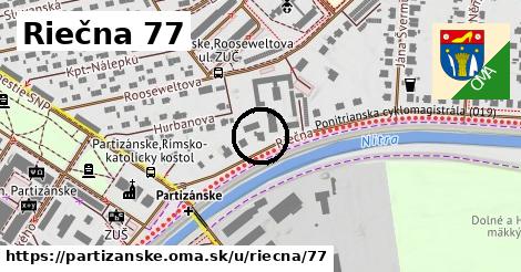 Riečna 77, Partizánske