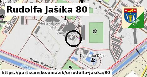 Rudolfa Jašíka 80, Partizánske