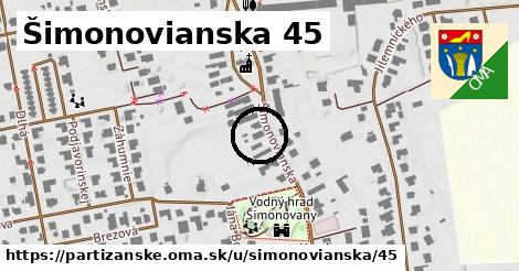 Šimonovianska 45, Partizánske