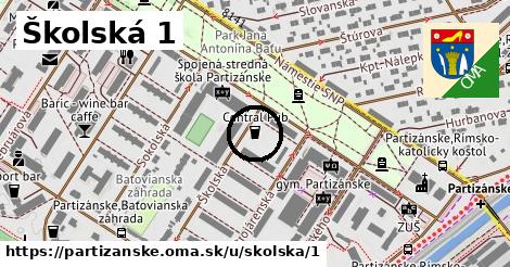 Školská 1, Partizánske