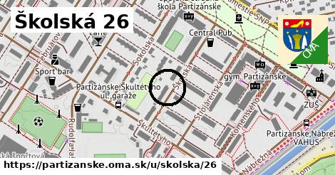 Školská 26, Partizánske