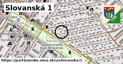 Slovanská 1, Partizánske