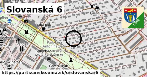 Slovanská 6, Partizánske