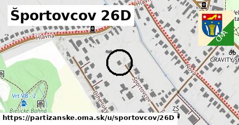 Športovcov 26D, Partizánske