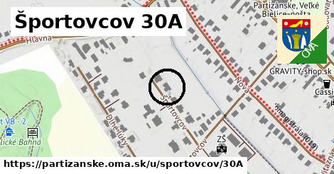 Športovcov 30A, Partizánske