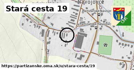 Stará cesta 19, Partizánske