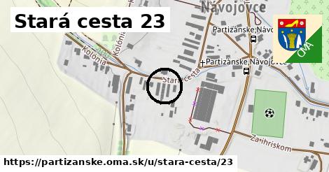 Stará cesta 23, Partizánske