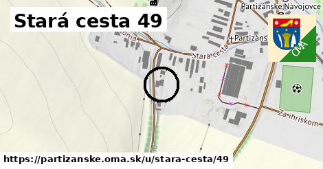 Stará cesta 49, Partizánske