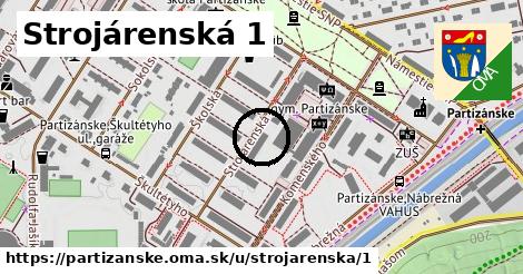 Strojárenská 1, Partizánske