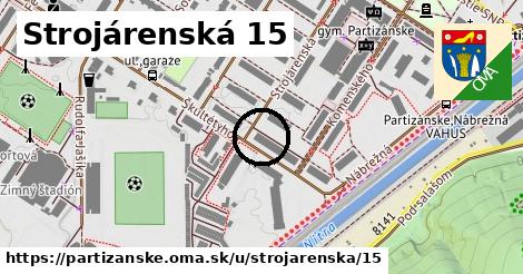 Strojárenská 15, Partizánske