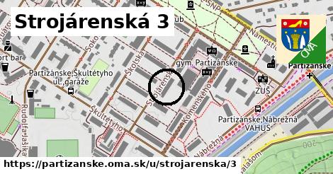 Strojárenská 3, Partizánske