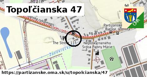 Topoľčianska 47, Partizánske