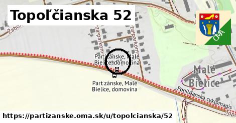 Topoľčianska 52, Partizánske