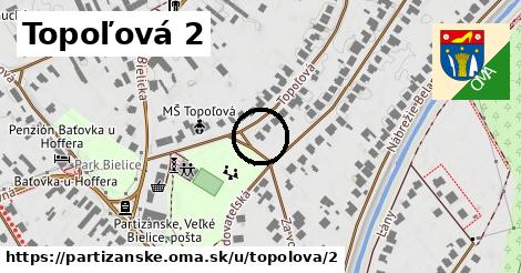 Topoľová 2, Partizánske