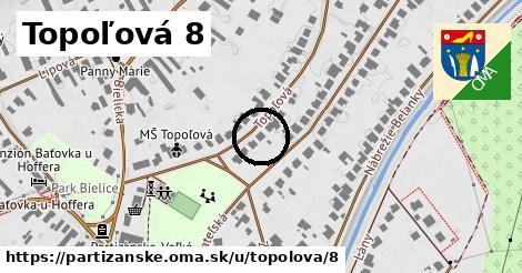 Topoľová 8, Partizánske