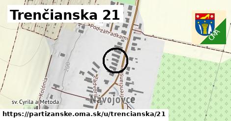 Trenčianska 21, Partizánske