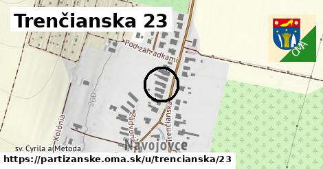 Trenčianska 23, Partizánske