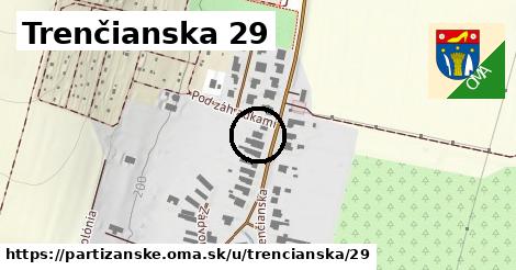 Trenčianska 29, Partizánske