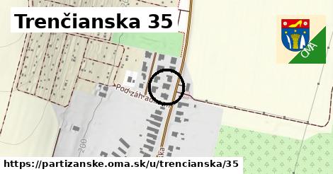 Trenčianska 35, Partizánske