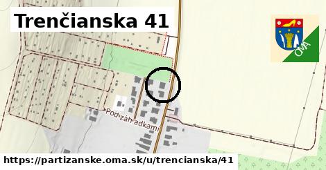 Trenčianska 41, Partizánske