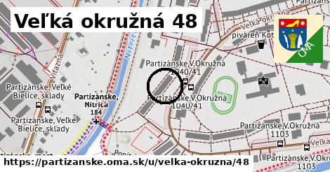 Veľká okružná 48, Partizánske