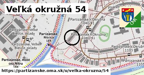 Veľká okružná 54, Partizánske