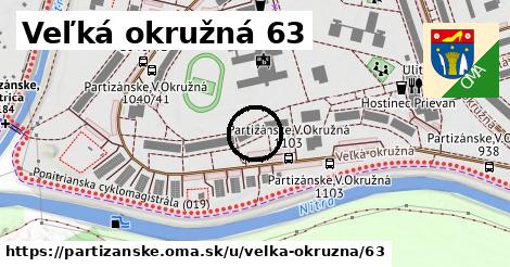 Veľká okružná 63, Partizánske