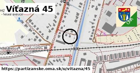 Víťazná 45, Partizánske