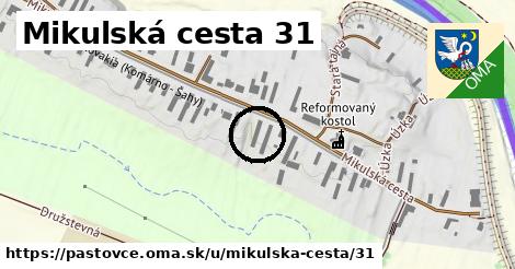 Mikulská cesta 31, Pastovce