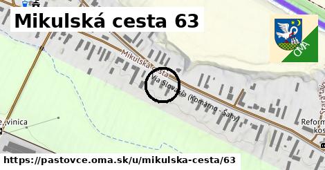 Mikulská cesta 63, Pastovce