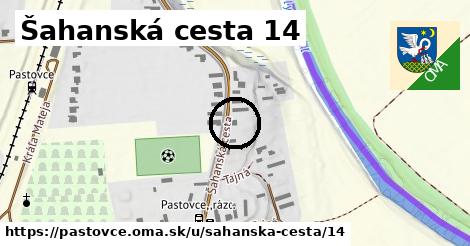 Šahanská cesta 14, Pastovce