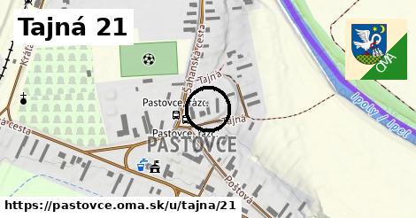 Tajná 21, Pastovce