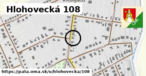 Hlohovecká 108, Pata