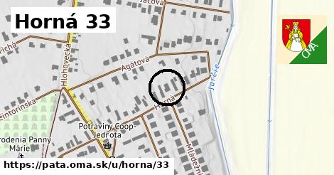 Horná 33, Pata