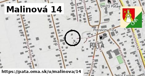 Malinová 14, Pata