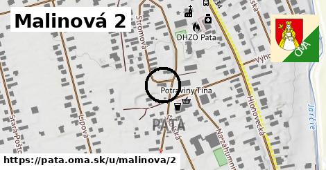 Malinová 2, Pata