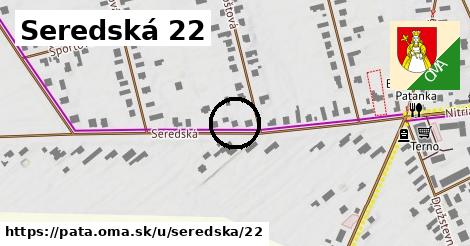 Seredská 22, Pata