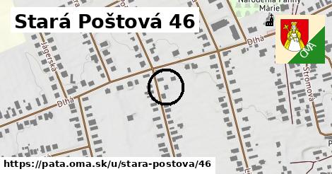 Stará Poštová 46, Pata